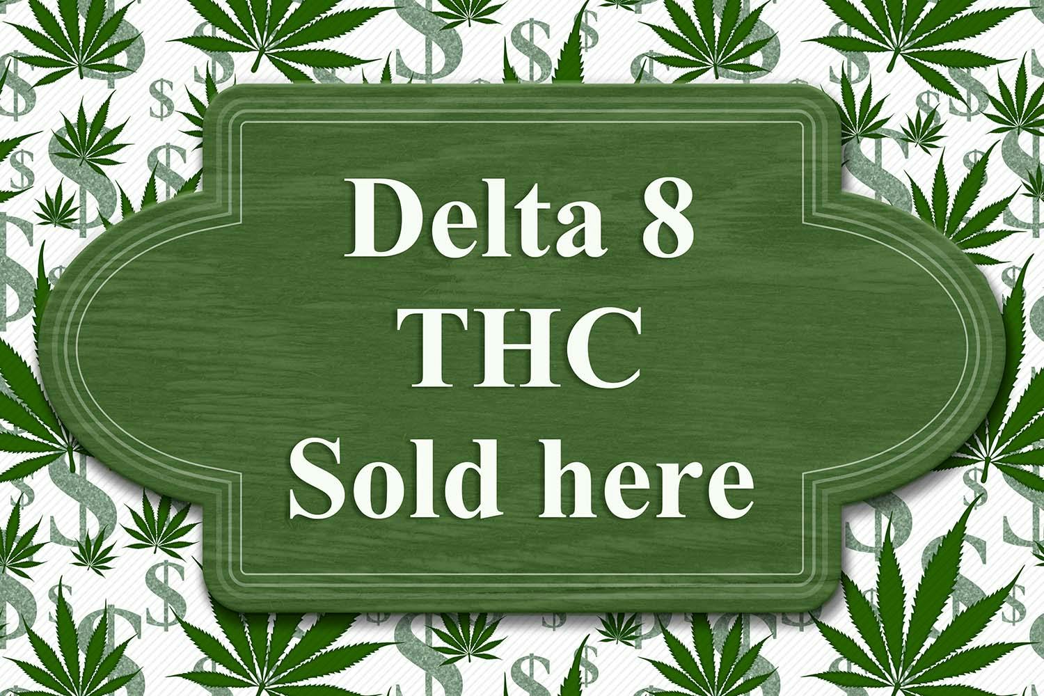 Delta-8 THC for sale sign
